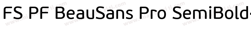 FS PF BeauSans Pro SemiBold字体转换